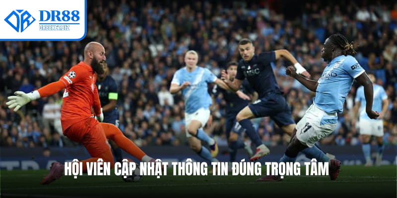 Hội viên cập nhật thông tin đúng trọng tâm